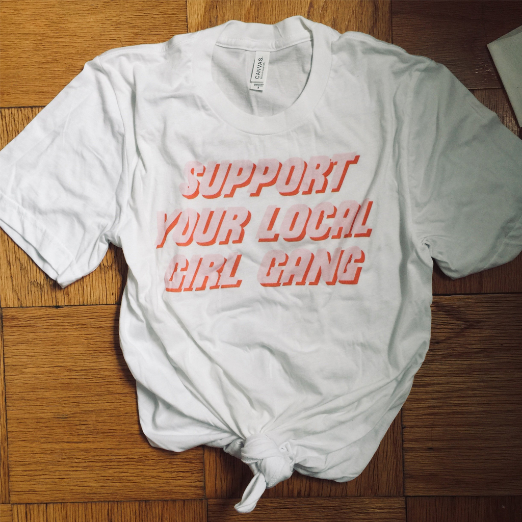Support Your Local Girl Gang T-shirt from Longstone New York